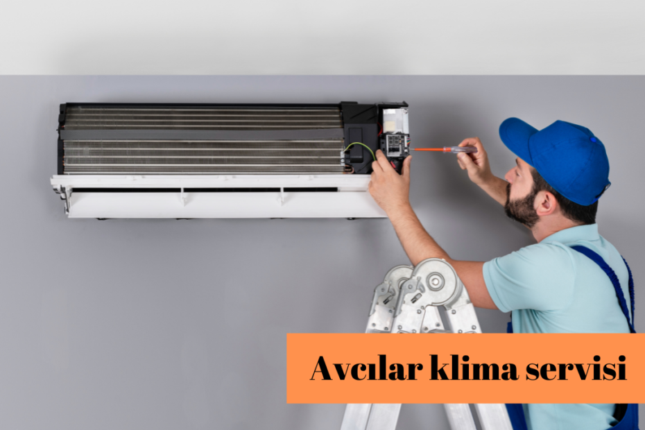 Avcılar klima servisi
